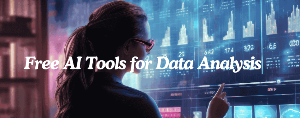 Top 13 Free AI Tools for Data Analysis